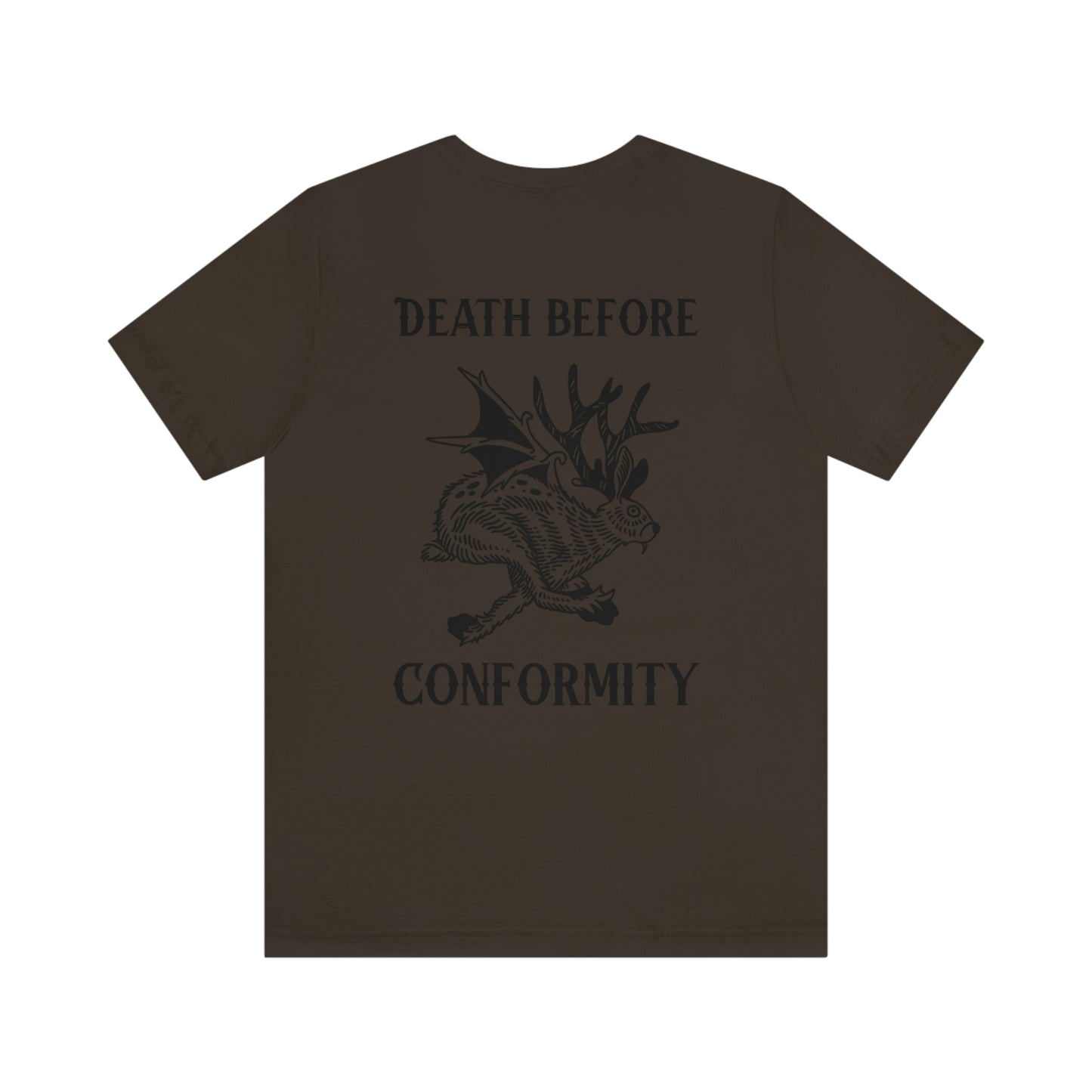 DEATH BEFORE CONFORMITY Short Sleeve Tee